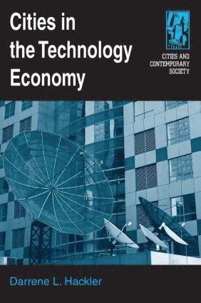 bokomslag Cities in the Technology Economy