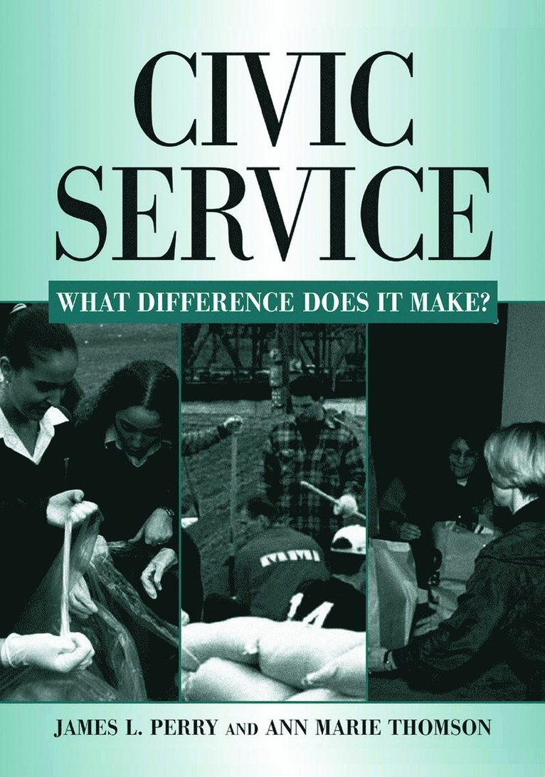 James L. Perry, Ann Marie Thomson - Civic Service, Inbunden