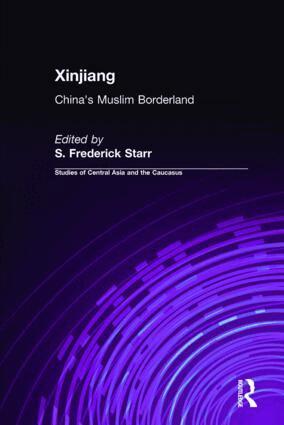 S. Frederick Starr - Xinjiang, Inbunden