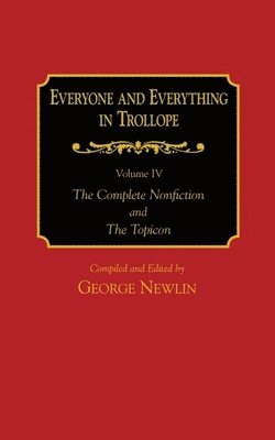 Everyone and Everything in Trollope: v. 1-4 1