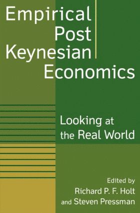 Empirical Post Keynesian Economics 1