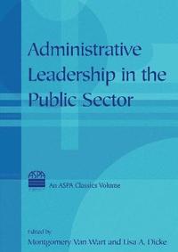 bokomslag Administrative Leadership in the Public Sector