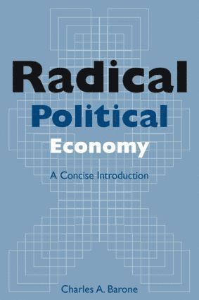 bokomslag Radical Political Economy: A Concise Introduction