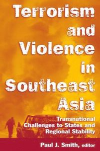 bokomslag Terrorism and Violence in Southeast Asia