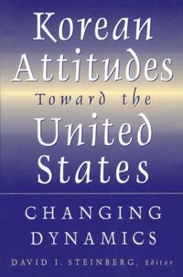 Korean Attitudes Toward the United States 1