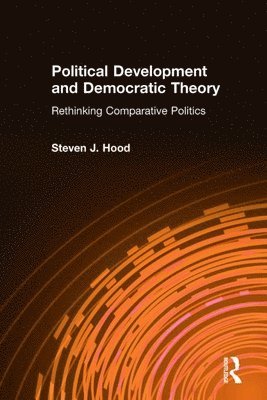 Political Development and Democratic Theory 1