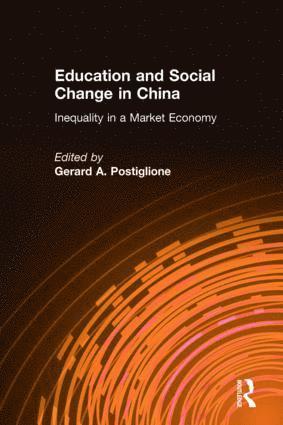 bokomslag Education and Social Change in China: Inequality in a Market Economy