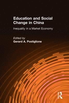 Education and Social Change in China: Inequality in a Market Economy 1