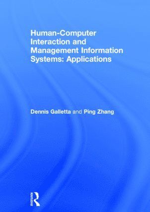 Human-Computer Interaction and Management Information Systems: Applications. Advances in Management Information Systems 1