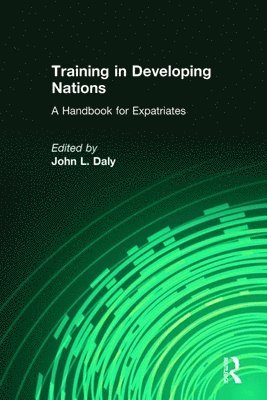 Training in Developing Nations: A Handbook for Expatriates 1