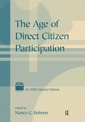 The Age of Direct Citizen Participation 1
