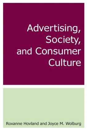 bokomslag Advertising, Society, and Consumer Culture