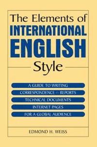 bokomslag The Elements of International English Style