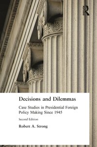 bokomslag Decisions and Dilemmas