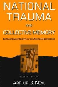 bokomslag National Trauma and Collective Memory