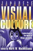 Mark W. MacWilliams, Mark W. Macwilliams - Japanese Visual Culture, Häftad