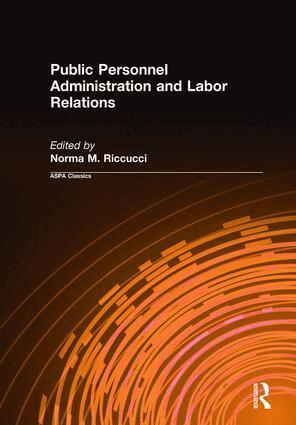 Norma M Riccucci - Public Personnel Administration and Labor Relations, Inbunden