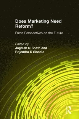Does Marketing Need Reform? 1