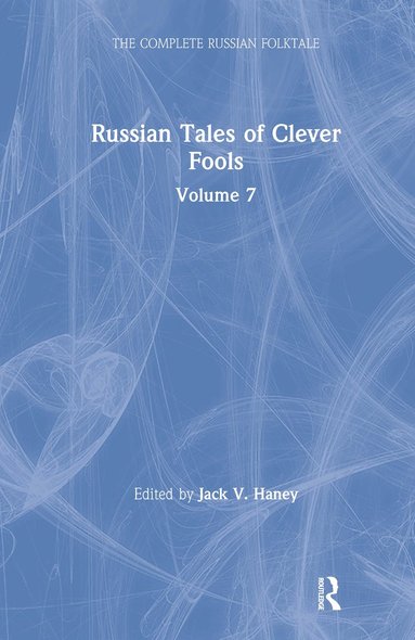 bokomslag Russian Tales of Clever Fools: Complete Russian Folktale: v. 7