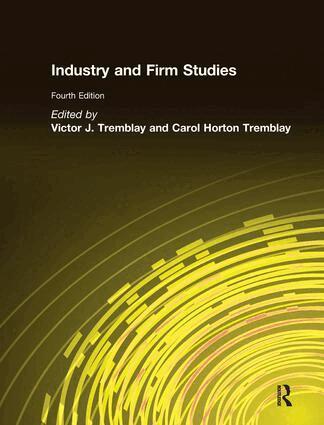 Victor J. Tremblay, Carol Horton Tremblay - Industry and Firm Studies, Häftad