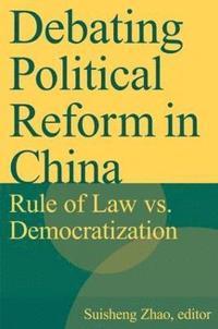 bokomslag Debating Political Reform in China