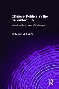 bokomslag Chinese Politics in the Hu Jintao Era: New Leaders, New Challenges