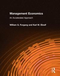 bokomslag Management Economics: An Accelerated Approach