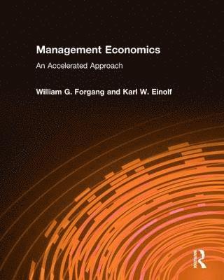 bokomslag Management Economics: An Accelerated Approach