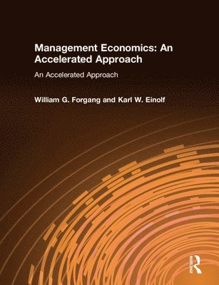 Management Economics: An Accelerated Approach 1