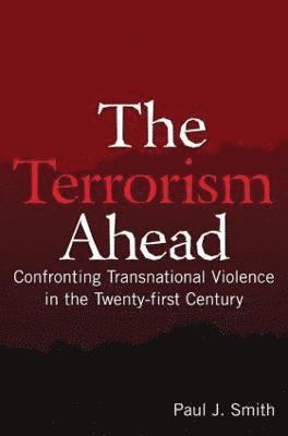 bokomslag The Terrorism Ahead