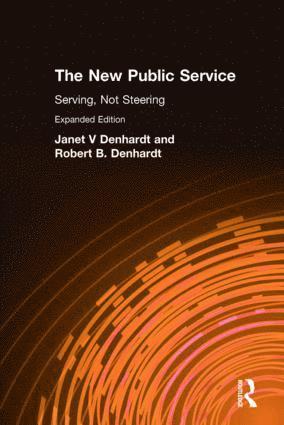 Janet V Denhardt, Robert B. Denhardt, USA) Denhardt, Robert B. (University of Southern California - New Public Service, Inbunden