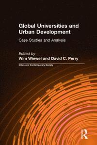 bokomslag Global Universities and Urban Development: Case Studies and Analysis