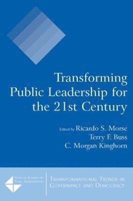 bokomslag Transforming Public Leadership for the 21st Century