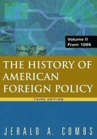 bokomslag History of American Foreign Policy, Volume 2