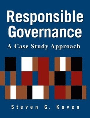 bokomslag Responsible Governance: A Case Study Approach