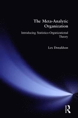 The Meta-Analytic Organization 1
