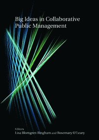 bokomslag Big Ideas in Collaborative Public Management