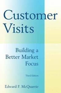 bokomslag Customer Visits: Building a Better Market Focus