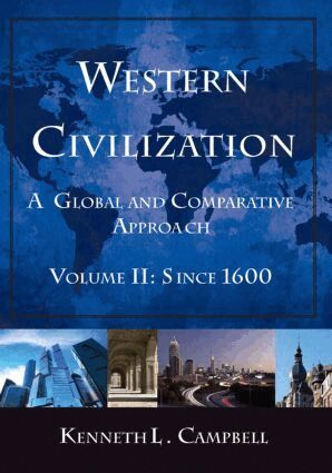 Kenneth L. Campbell - Western Civilization: A Global and Comparative Approach, Häftad