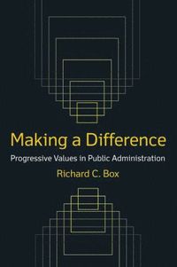 bokomslag Making a Difference: Progressive Values in Public Administration