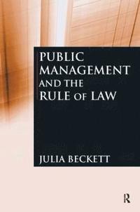 bokomslag Public Management and the Rule of Law