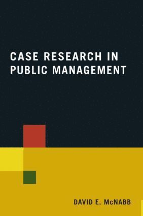 bokomslag Case Research in Public Management