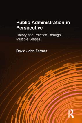 David John Farmer - Public Administration in Perspective, Inbunden