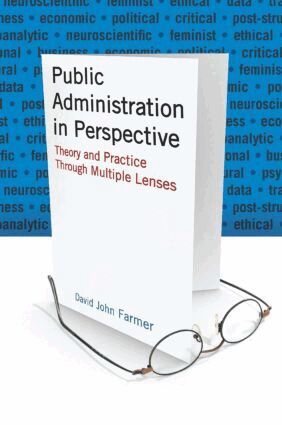 David John Farmer - Public Administration in Perspective, Häftad
