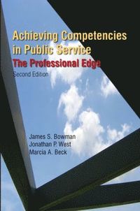 bokomslag Achieving Competencies in Public Service: The Professional Edge