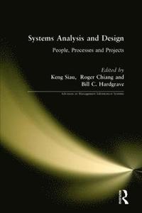 bokomslag Systems Analysis and Design: People, Processes, and Projects