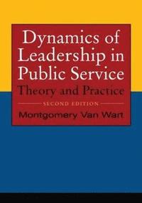 bokomslag Dynamics of Leadership in Public Service