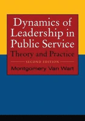Dynamics of Leadership in Public Service 1