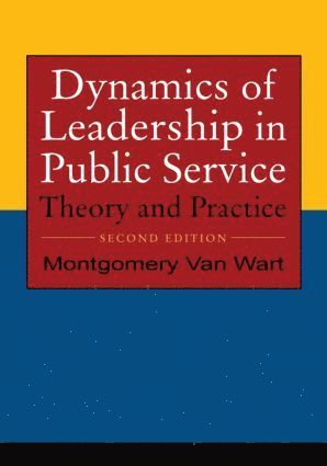 Dynamics of Leadership in Public Service 1