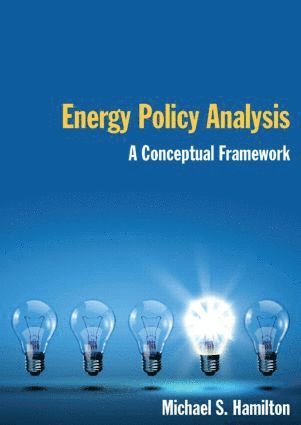 bokomslag Energy Policy Analysis: A Conceptual Framework